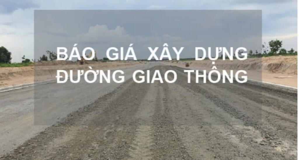 Giá Xây Dựng Cầu đường